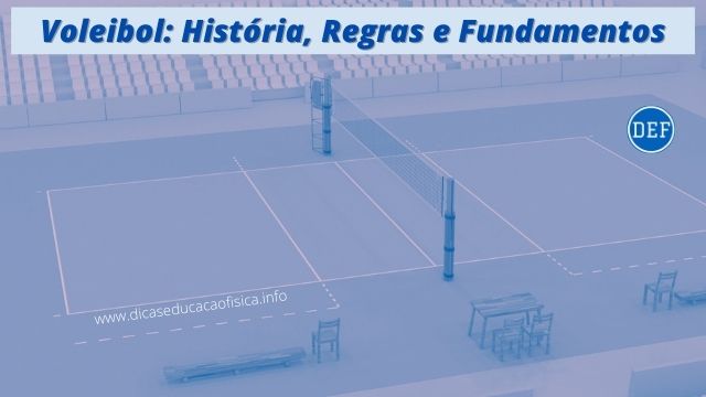 Voleibol História Regras e Fundamentos Técnicos