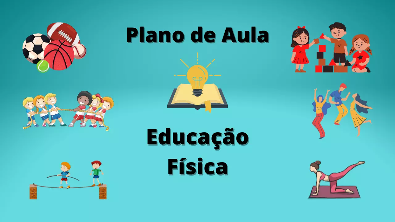 Plano de Aula Educação Física: Passo a Passo