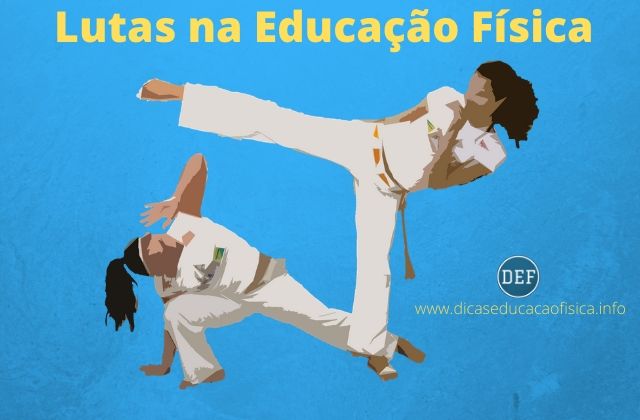 Lutas na Educação Física Escolar no Ensino Fundamental