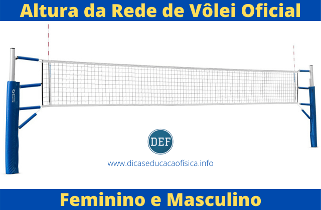 Altura da rede de vôlei Masculino e Feminino