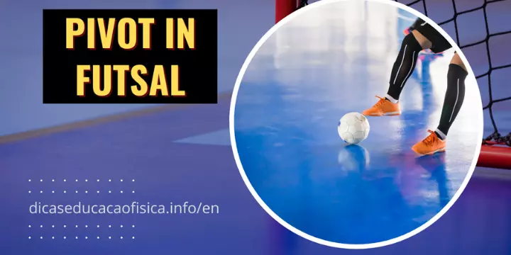 Pivot in Futsal