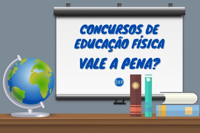 Concursos de Educação Física: vale a pena?