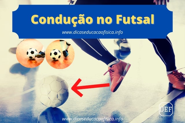 Condução de Bola no Futsal