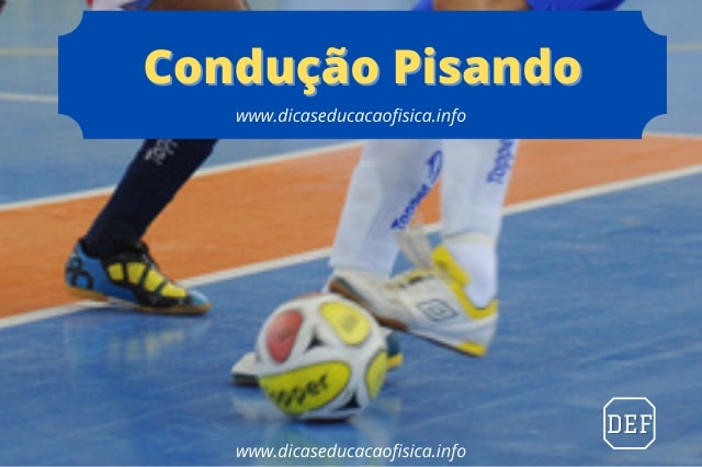 Condução de Bola Pisando no Futsal