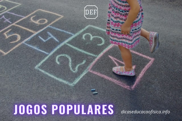 Jogos Populares na Educação Física Escolar | Dicas Educação Física
