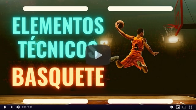 Videoaula: basquete Elementos Técnicos
