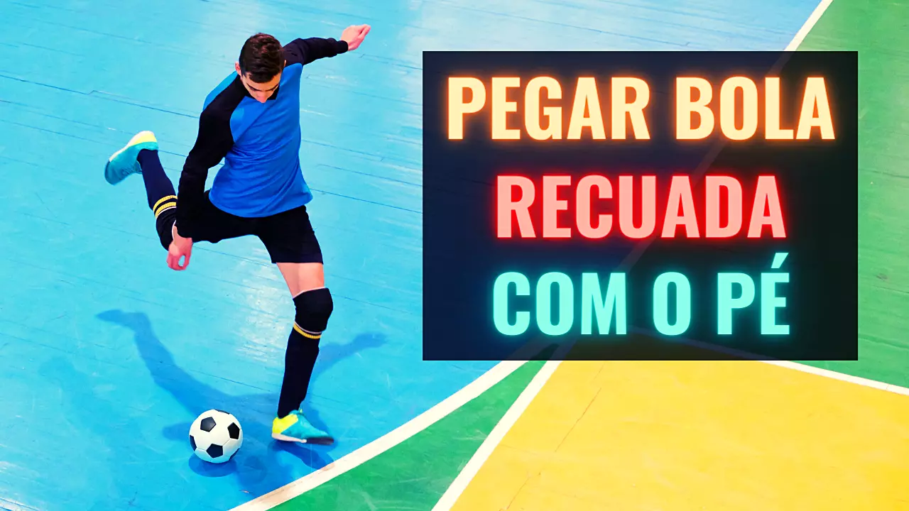 Goleiro pode Pegar Bola Recuada com o Pé no Futsal