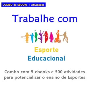 Trabalhe com Esporte Educacional na Educação Fisica